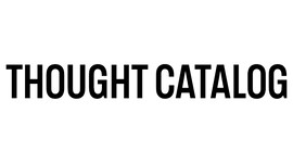 Thought Catalog